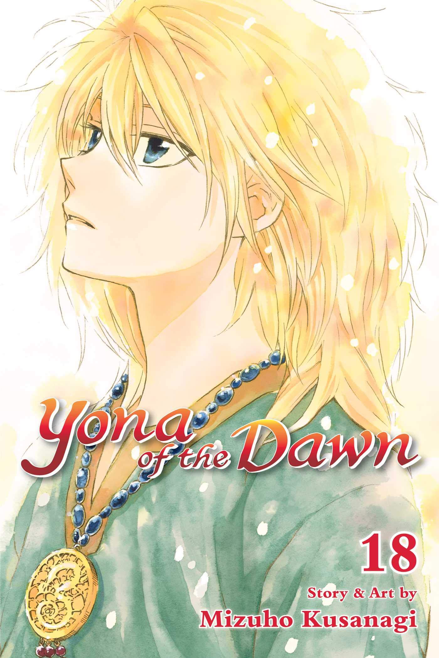 Yona of the Dawn, Vol. 18 (18),New