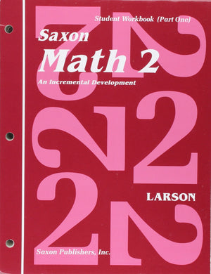 Saxon Math 2: An Incremental Development  Student Workbook, Part 1,Used