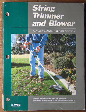 String Trimmer and Blower: Service Manual, 3rd Edition,Used