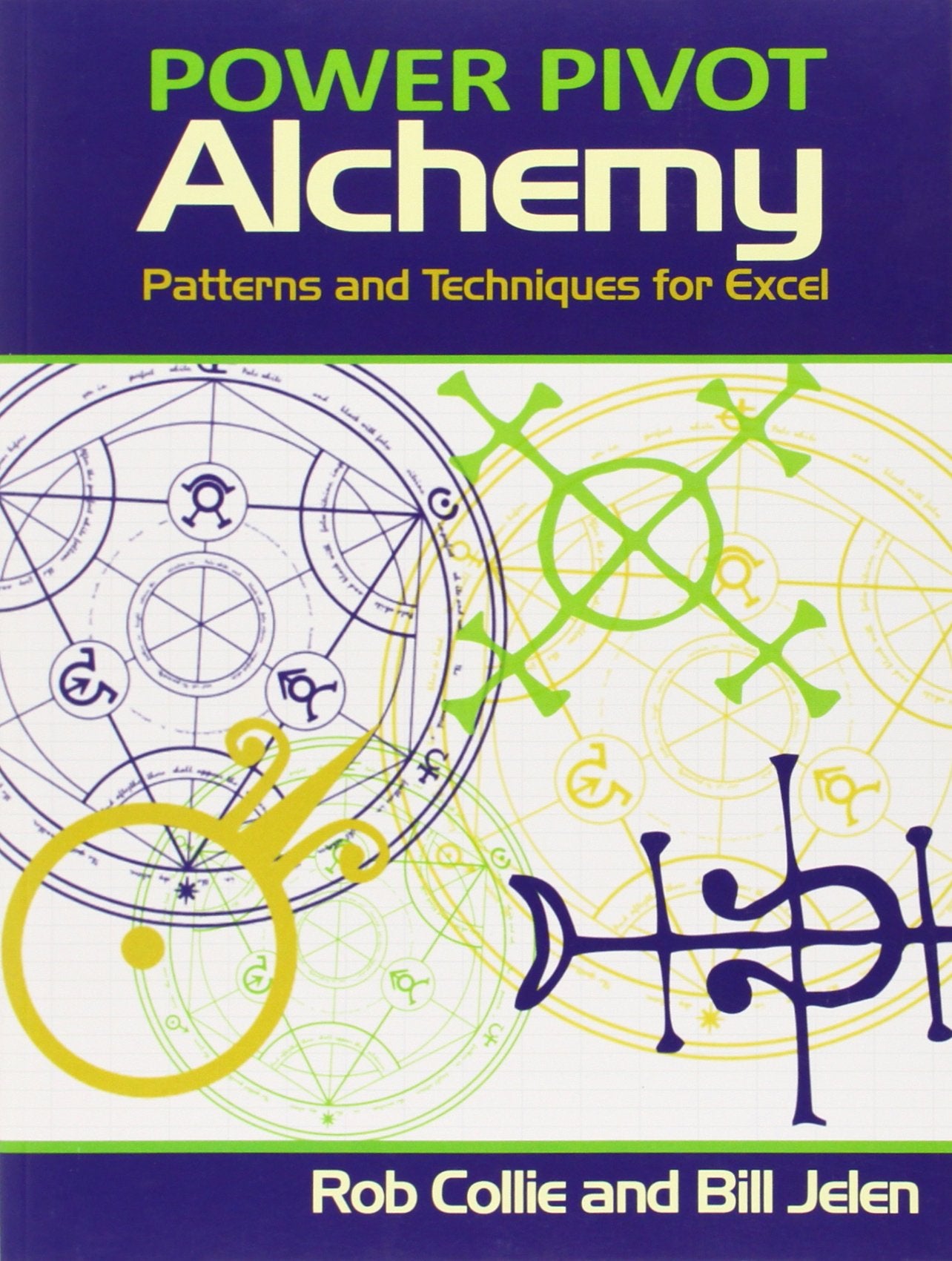 PowerPivot Alchemy: Patterns and Techniques for Excel,Used