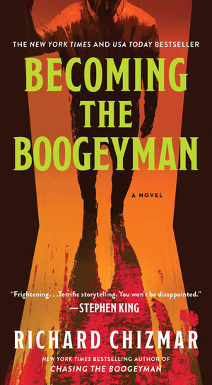 Becoming The Boogeyman