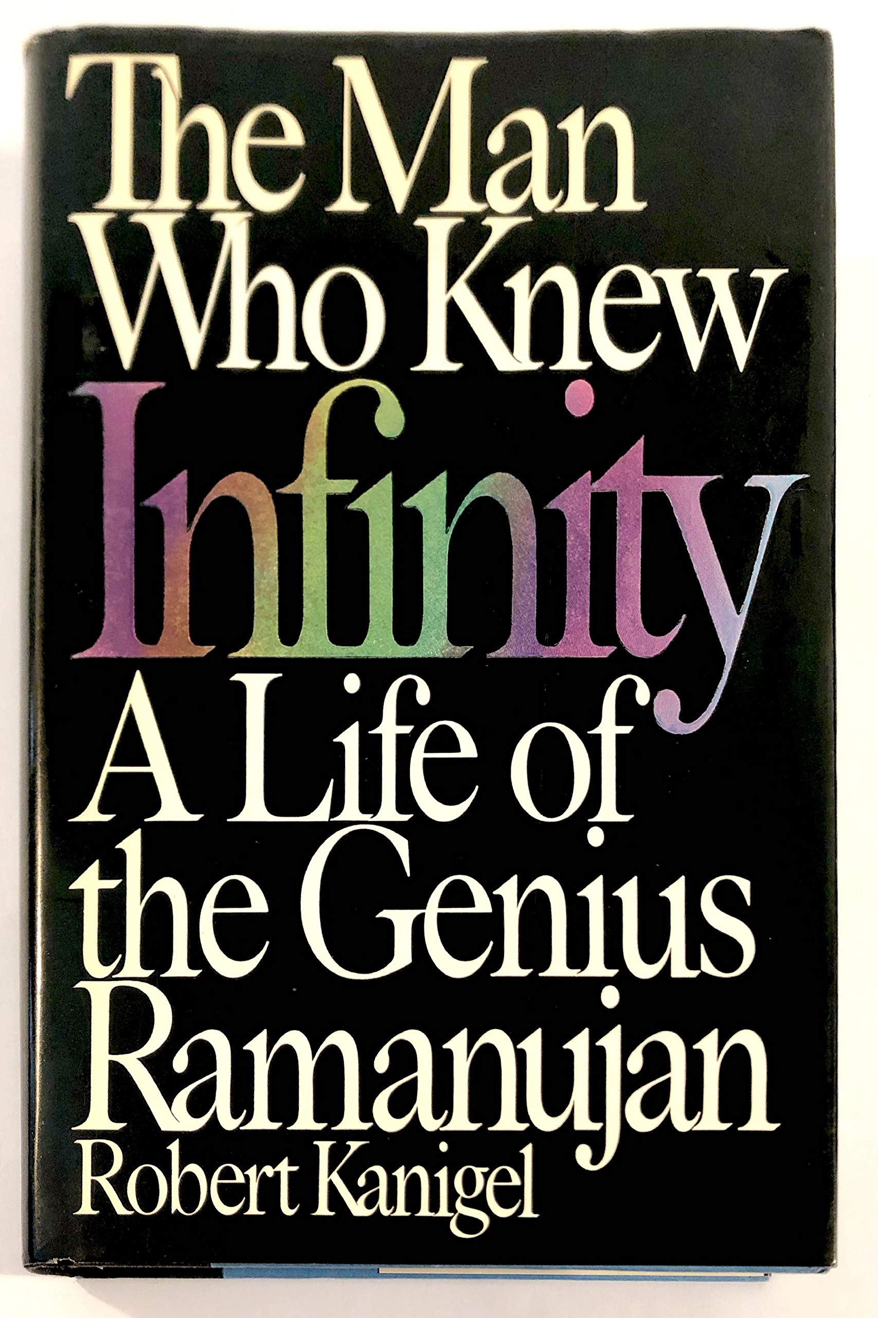 The Man Who Knew Infinity: A Life of the Genius Ramanujan,Used