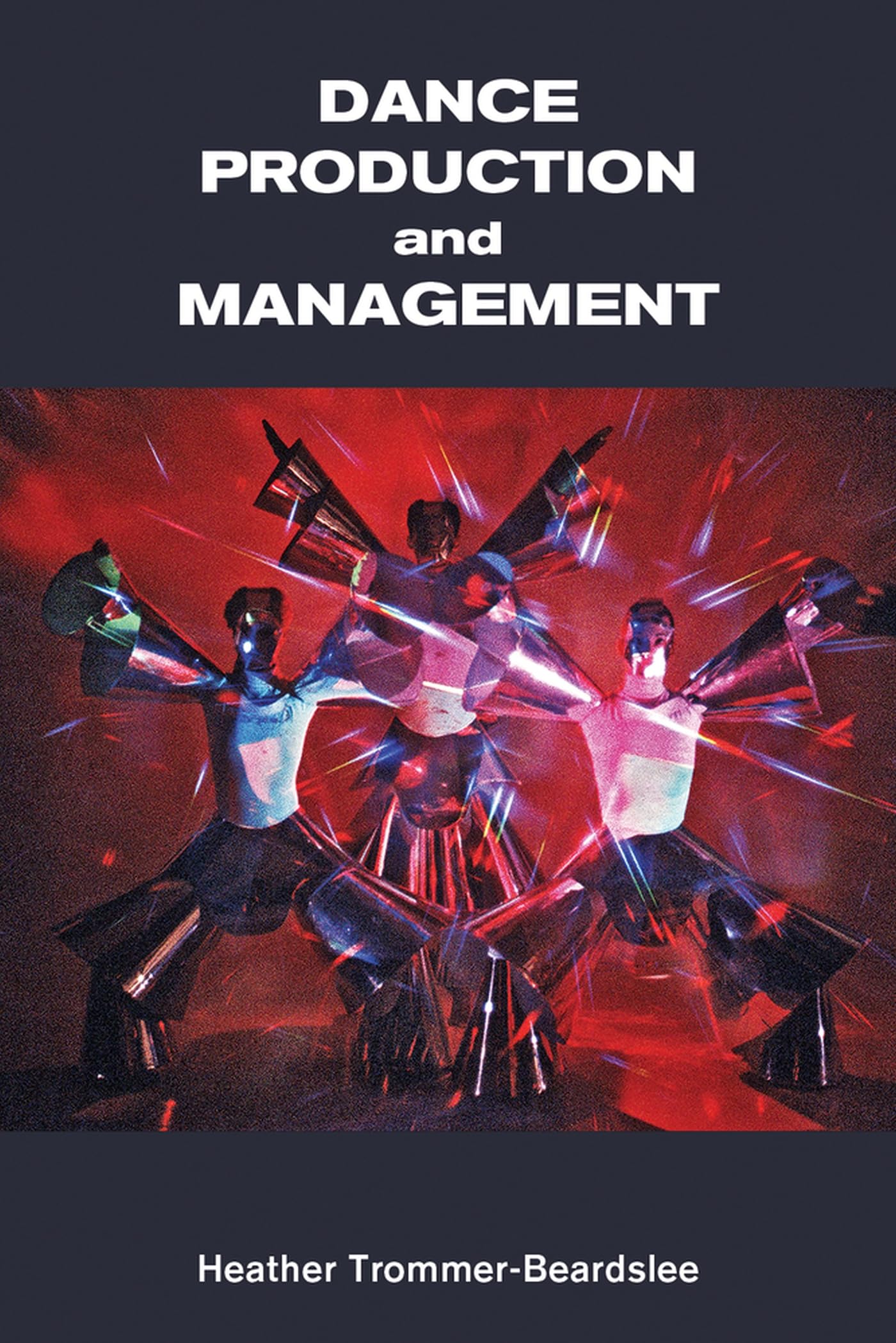Dance Production And Management,Used