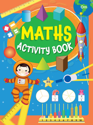 Maths Activity Book For Kids: Knowing Numbers, Addition-Subtraction, Fraction & Bodmas | Math Exercises For Children With Fun Activities | Early Learning | Problems & Brain Boosters For Little Scholars