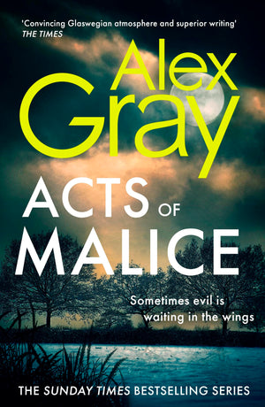 Acts Of Malice (Dsi William Lorimer)