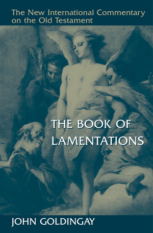 The Book Of Lamentations (New International Commentary On The Old Testament (Nicot))-new
