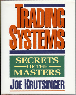 Trading Systems: Secrets of the Masters,Used