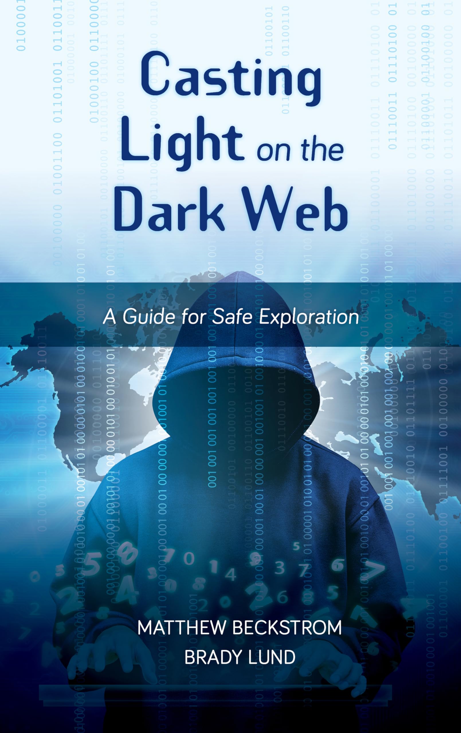 Casting Light on the Dark Web: A Guide for Safe Exploration (LITA Guides),Used