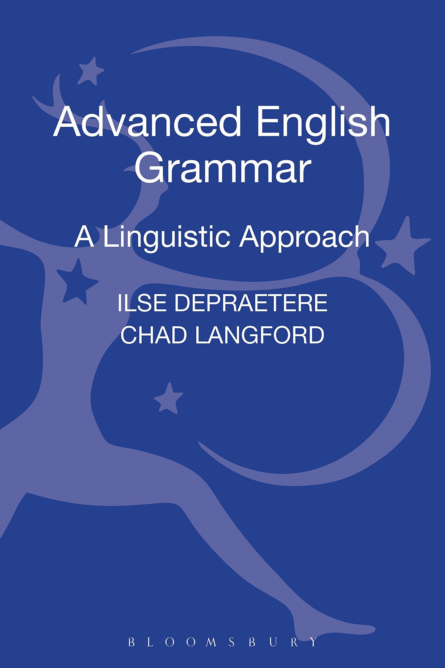 Advanced English Grammar: A Linguistic Approach,Used