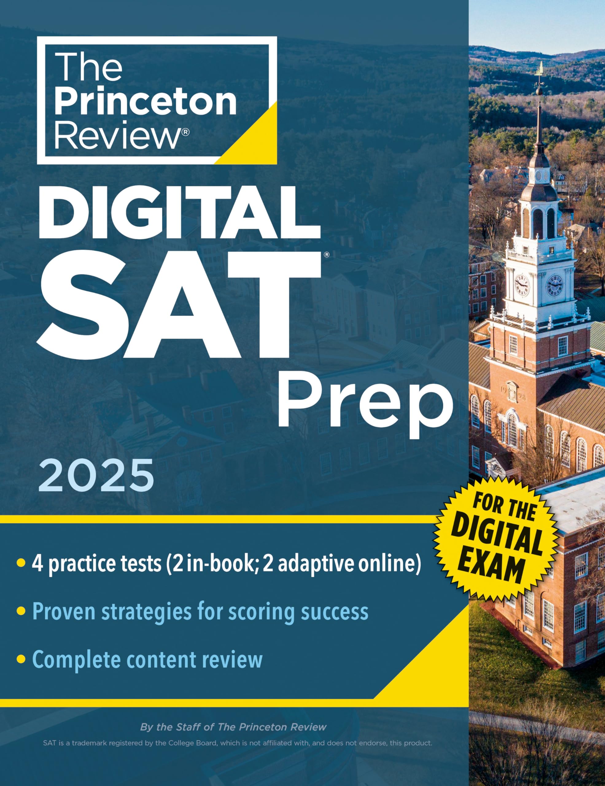 Princeton Review Digital SAT Prep, 2025: 4 FullLength Practice Tests (2 in Book + 2 Adaptive Tests Online) + Review + Online To