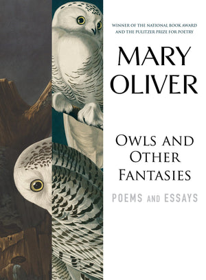 Owls And Other Fantasies: Poems And Essays,Used