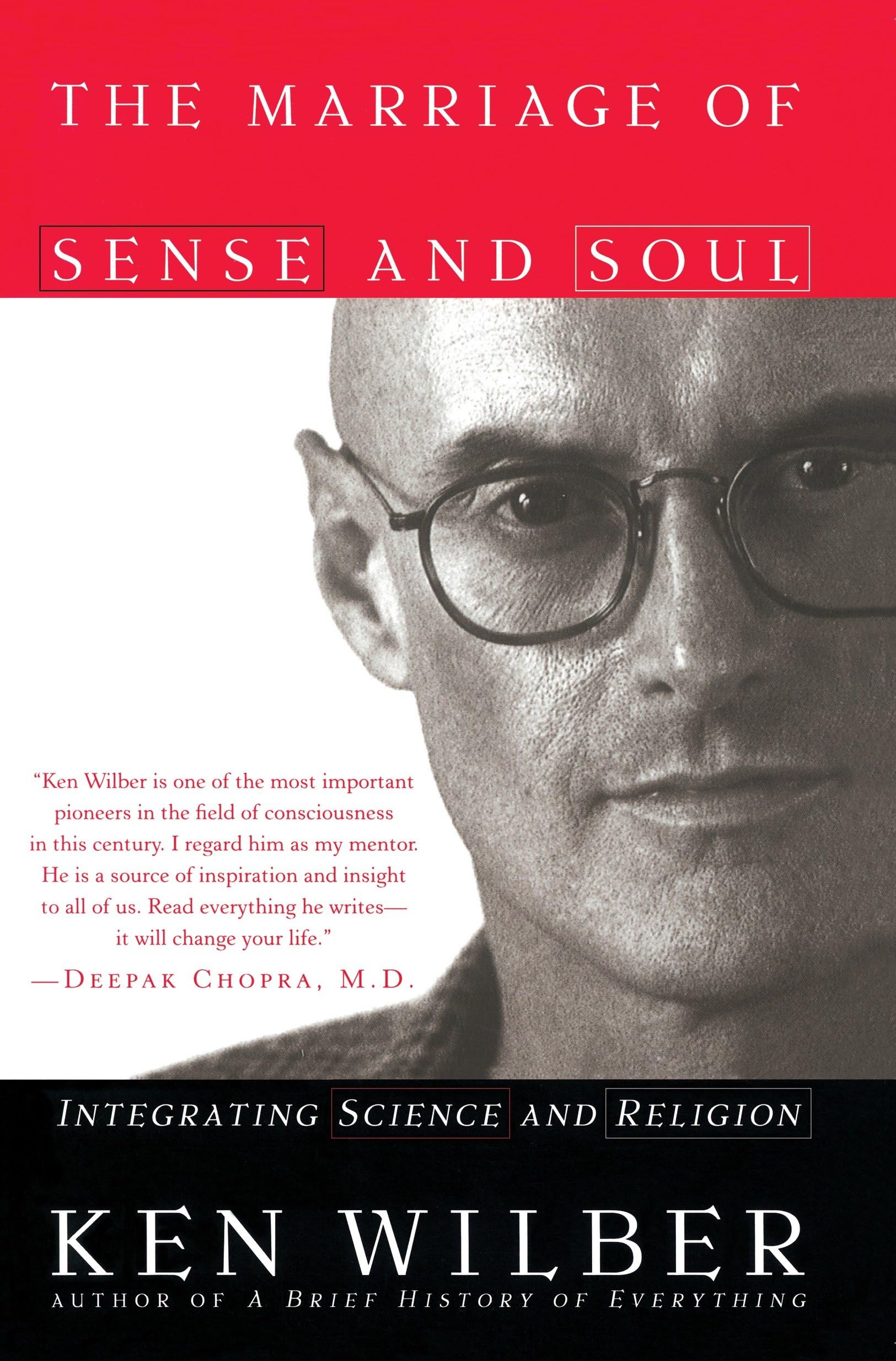 The Marriage of Sense and Soul: Integrating Science and Religion,Used