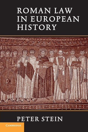 Roman Law In European History,New