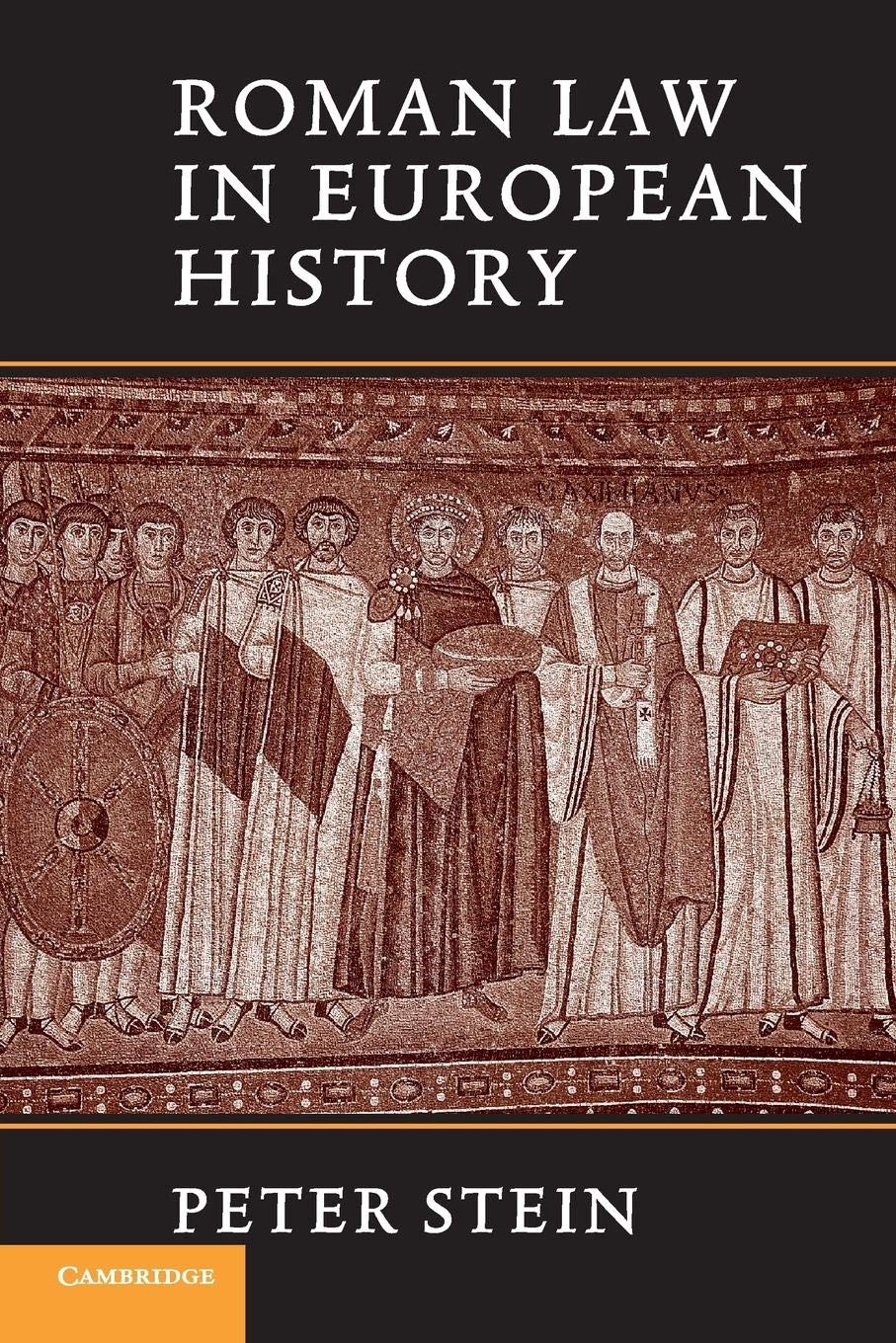 Roman Law In European History,New