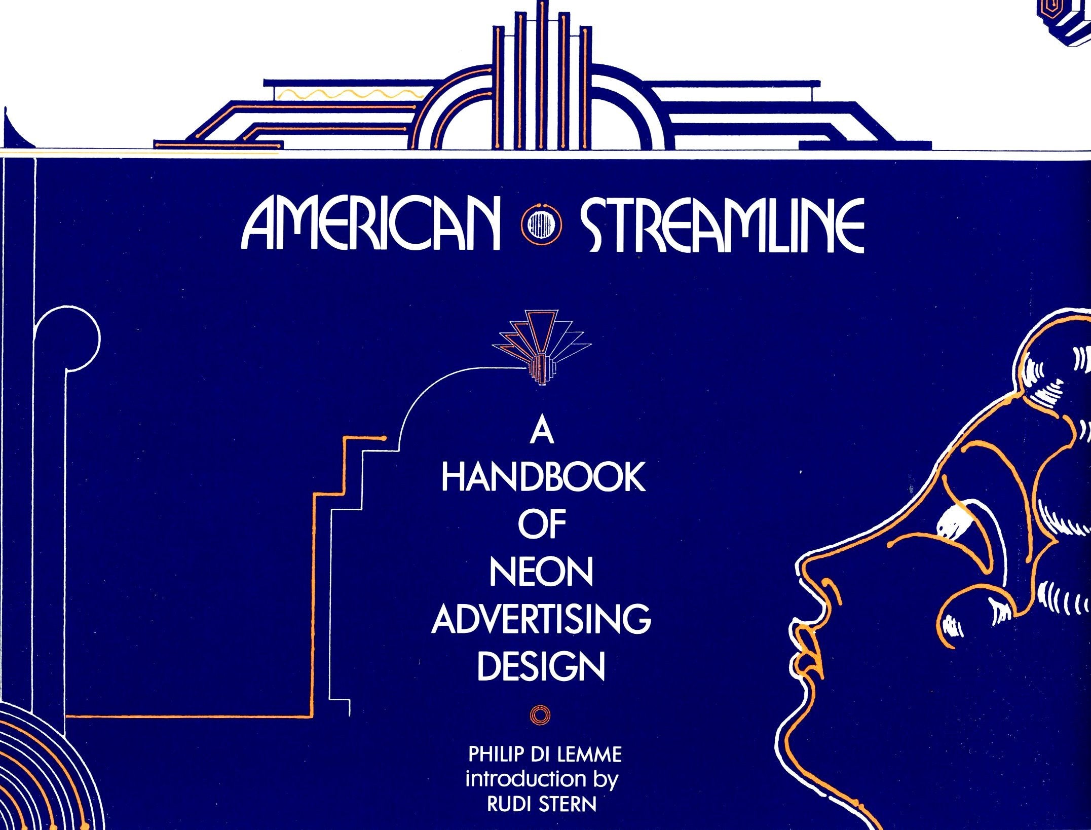 American Streamline: A Handbook of Neon Advertising Design,Used