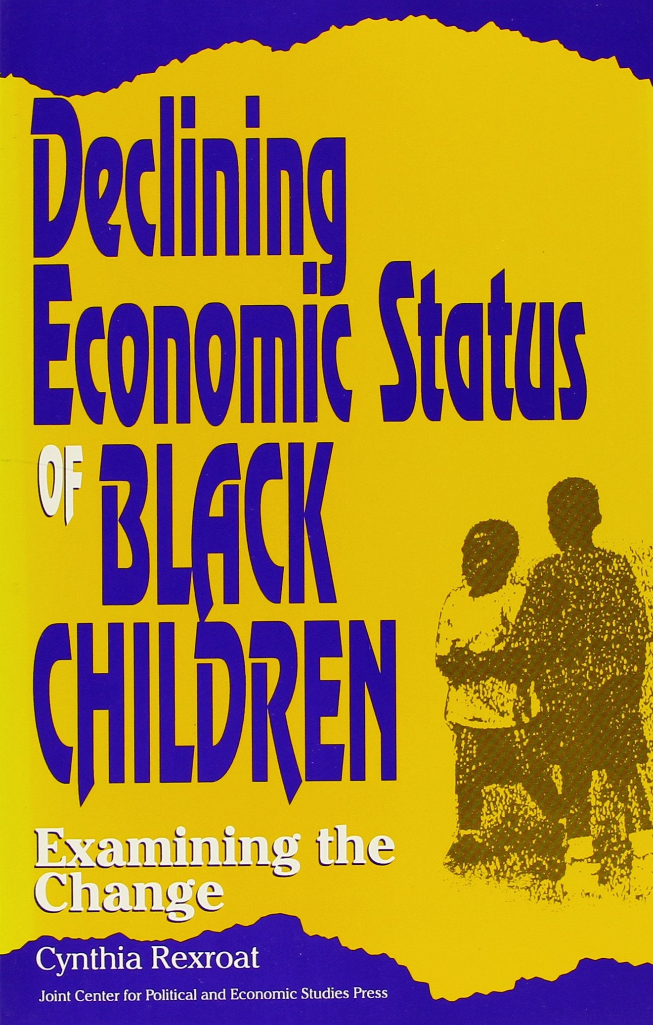 Declining Economic Status of Black Children: What Accounts for the Change?,Used