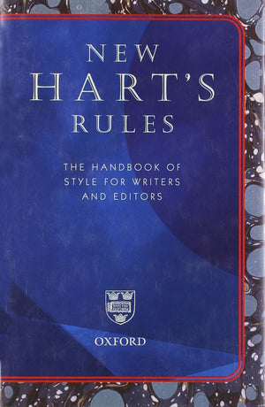 New Hart's Rules: The Handbook of Style for Writers and Editors,Used