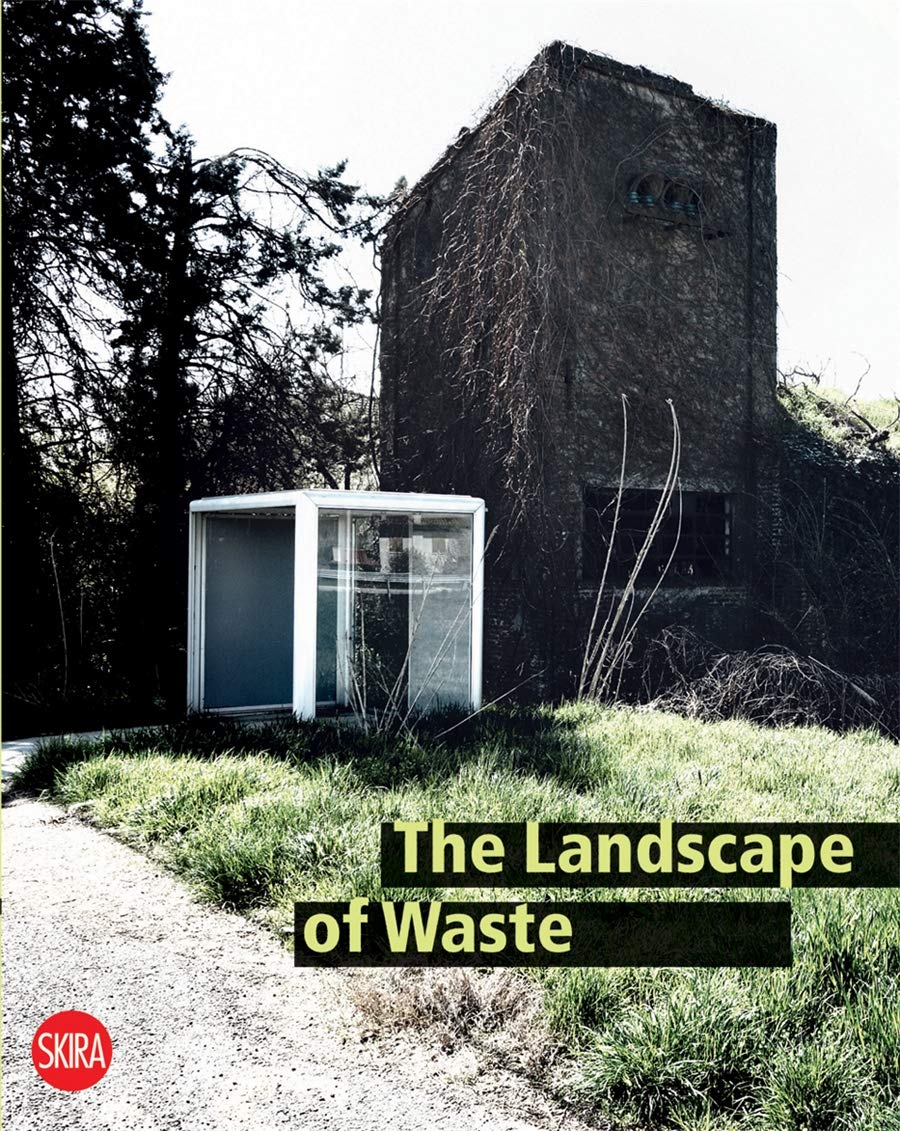 The Landscape Of Waste,Used