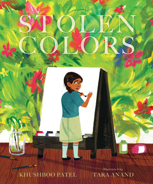 Stolen Colors: A Story About Body Safety And Consent