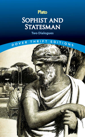 Sophist and Statesman: Two Dialogues (Dover Thrift Editions: Philosophy),Used