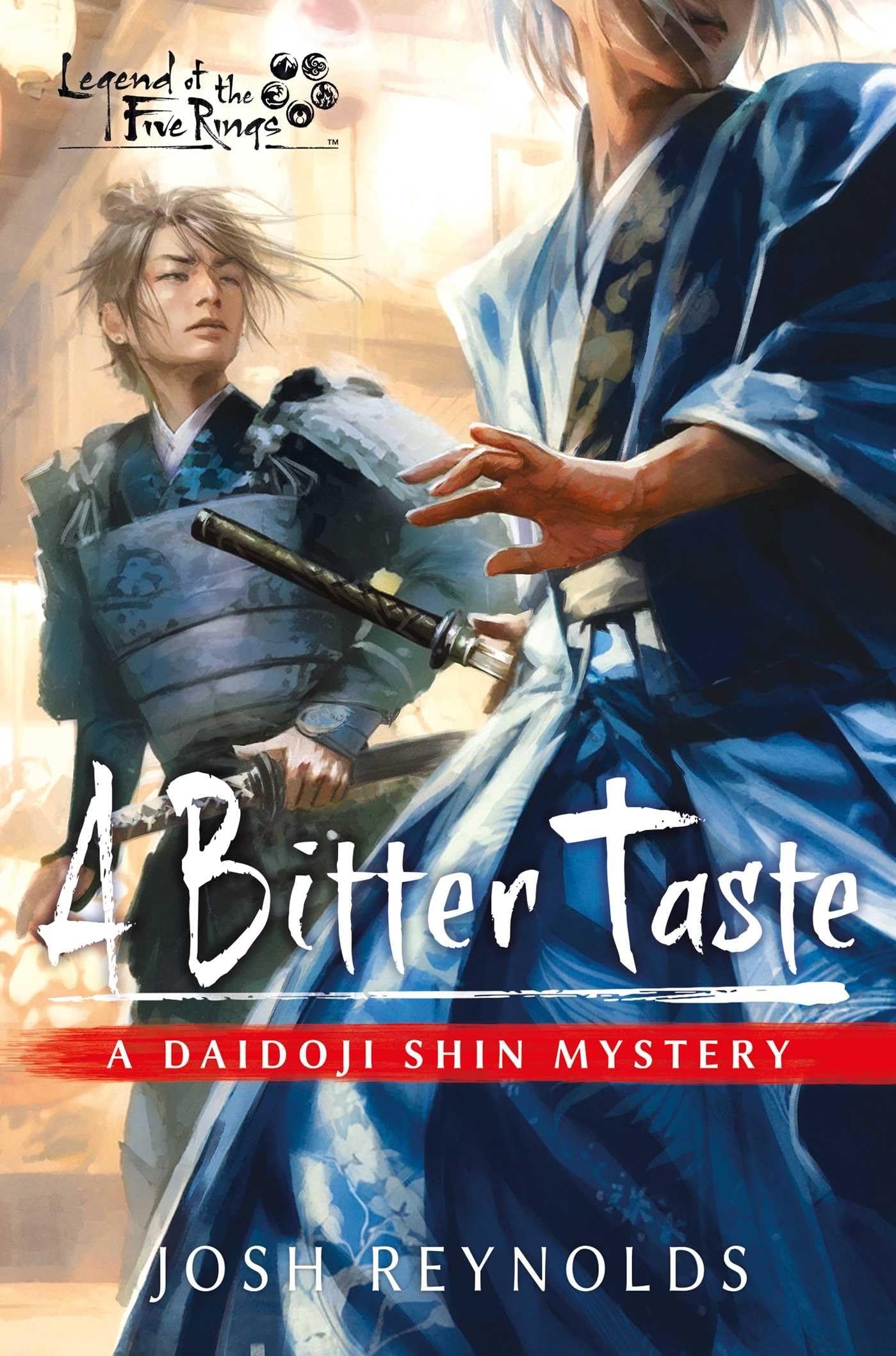 A Bitter Taste: Legend of the Five Rings: A Daidoji Shin Mystery,New