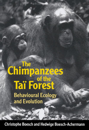 The Chimpanzees Of The Ta Forest: Behavioural Ecology And Evolution,Used