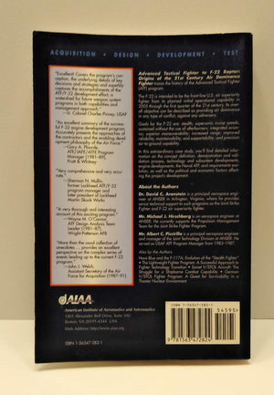 Advanced Tactical Fighter to F22 Raptor: Origins of the 21st Century Air Dominance Fighter (Library of Flight) (AIAA Education),Used