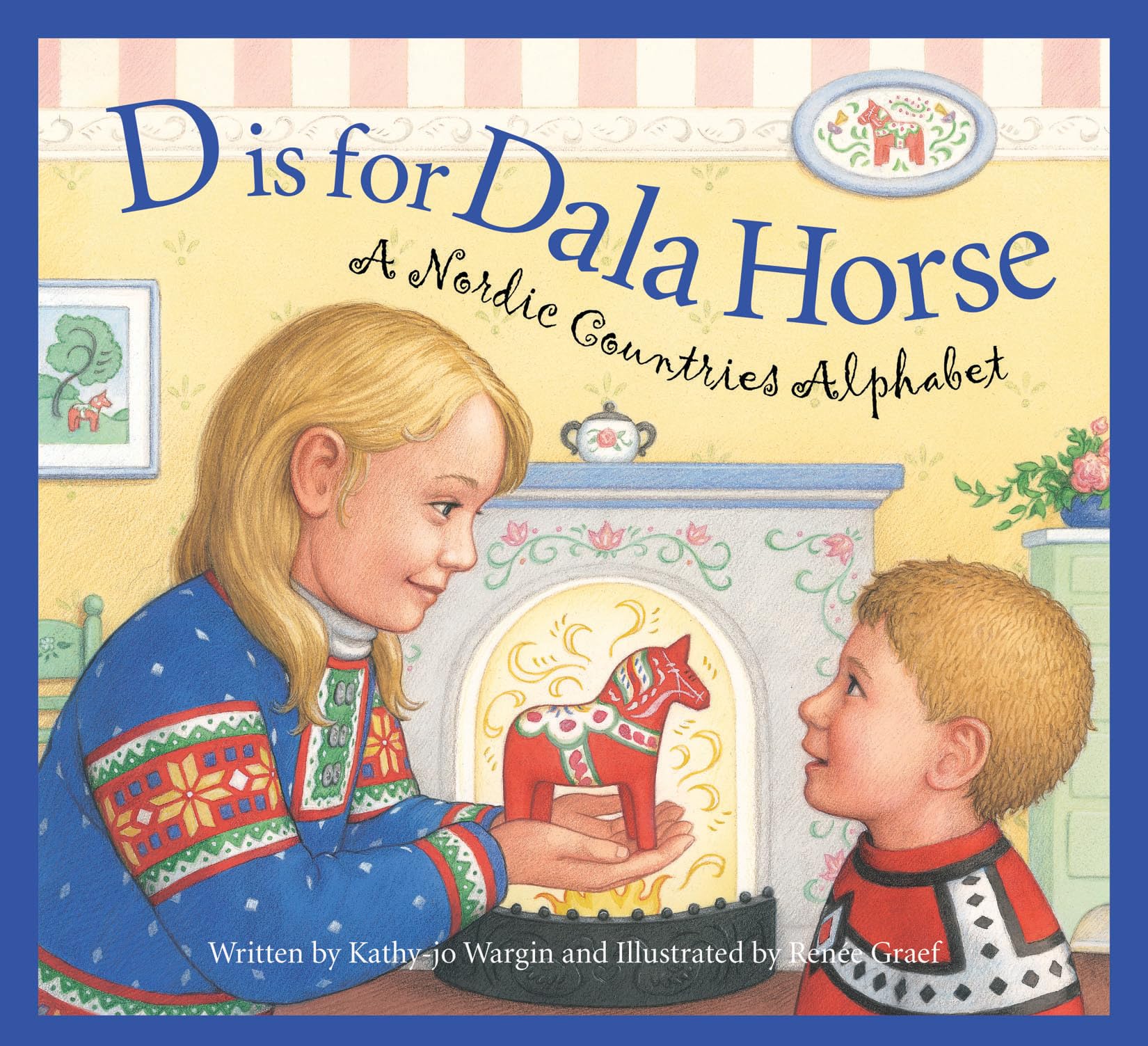 D is for Dala Horse: A Nordic Countries Alphabet (Discover the World),Used