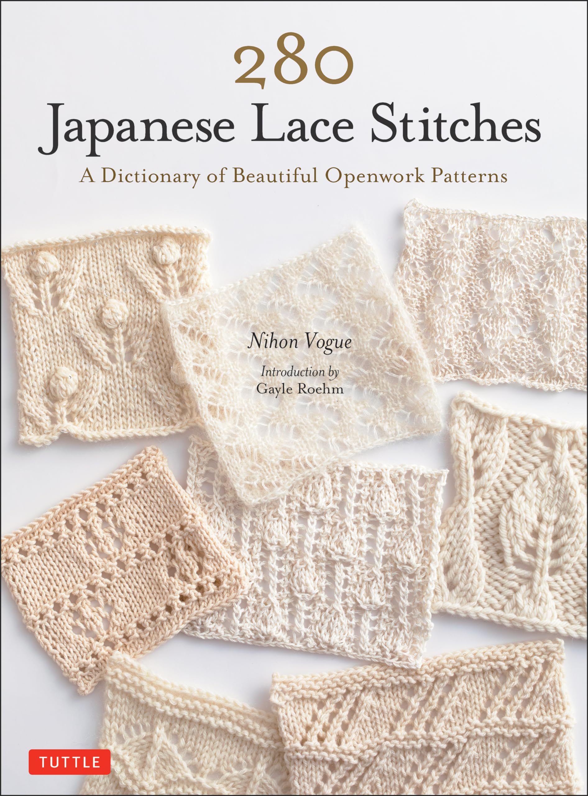 280 Japanese Lace Stitches: A Dictionary of Beautiful Openwork Patterns,Used