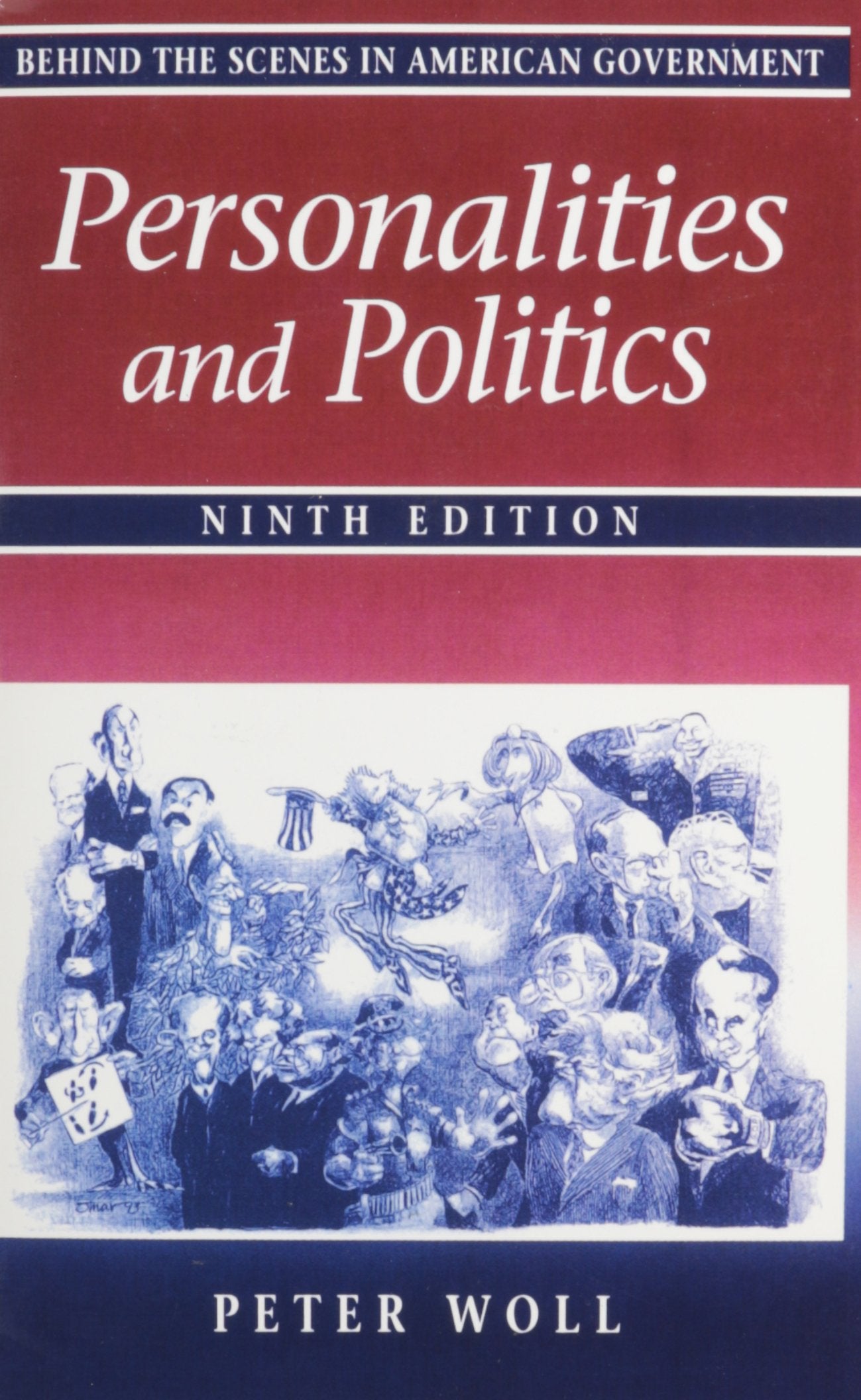 Woll: Behind Scenes America Govern_9 (9th Edition),New