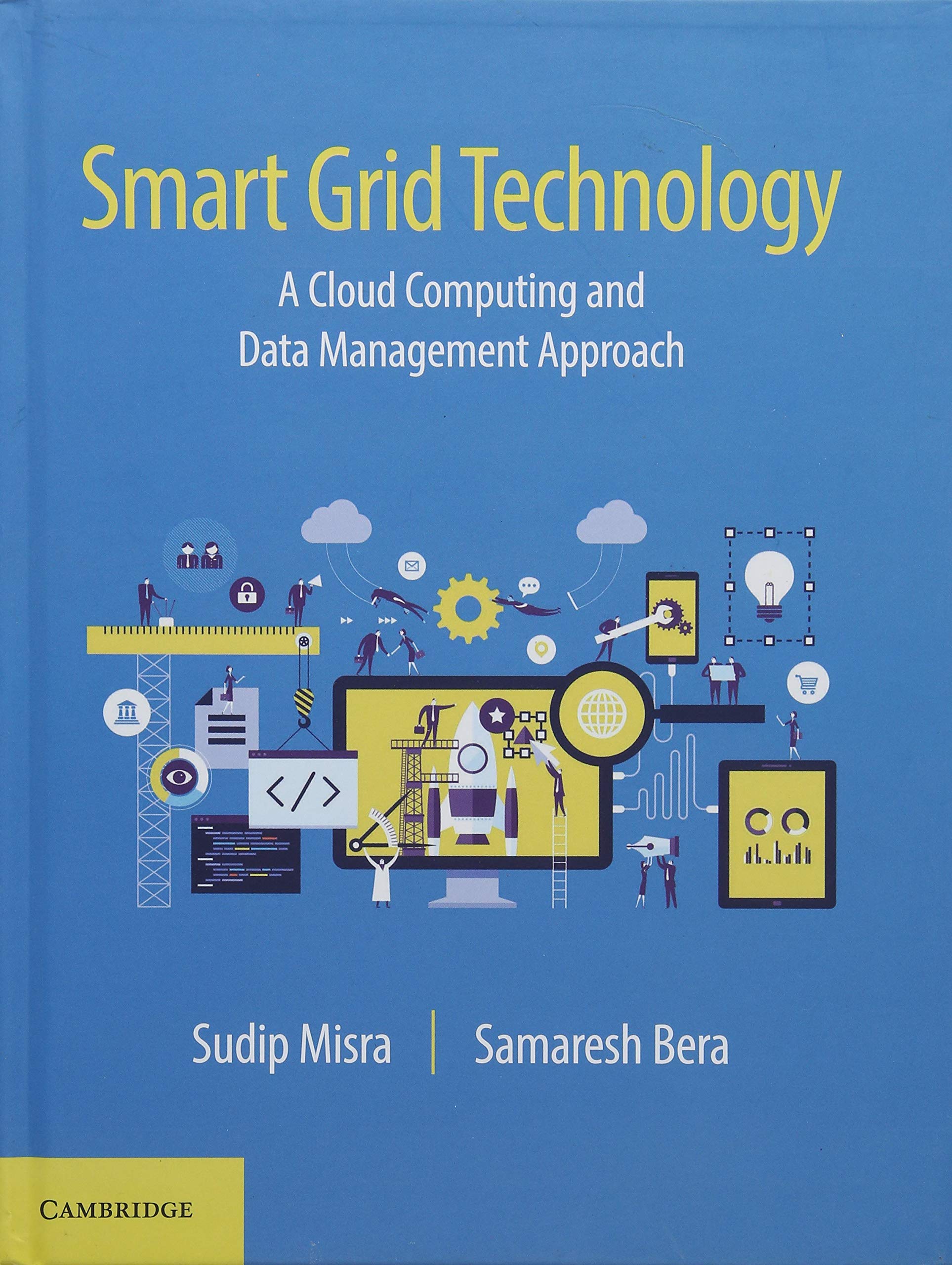 Smart Grid Technology: A Cloud Computing and Data Management Approach,Used