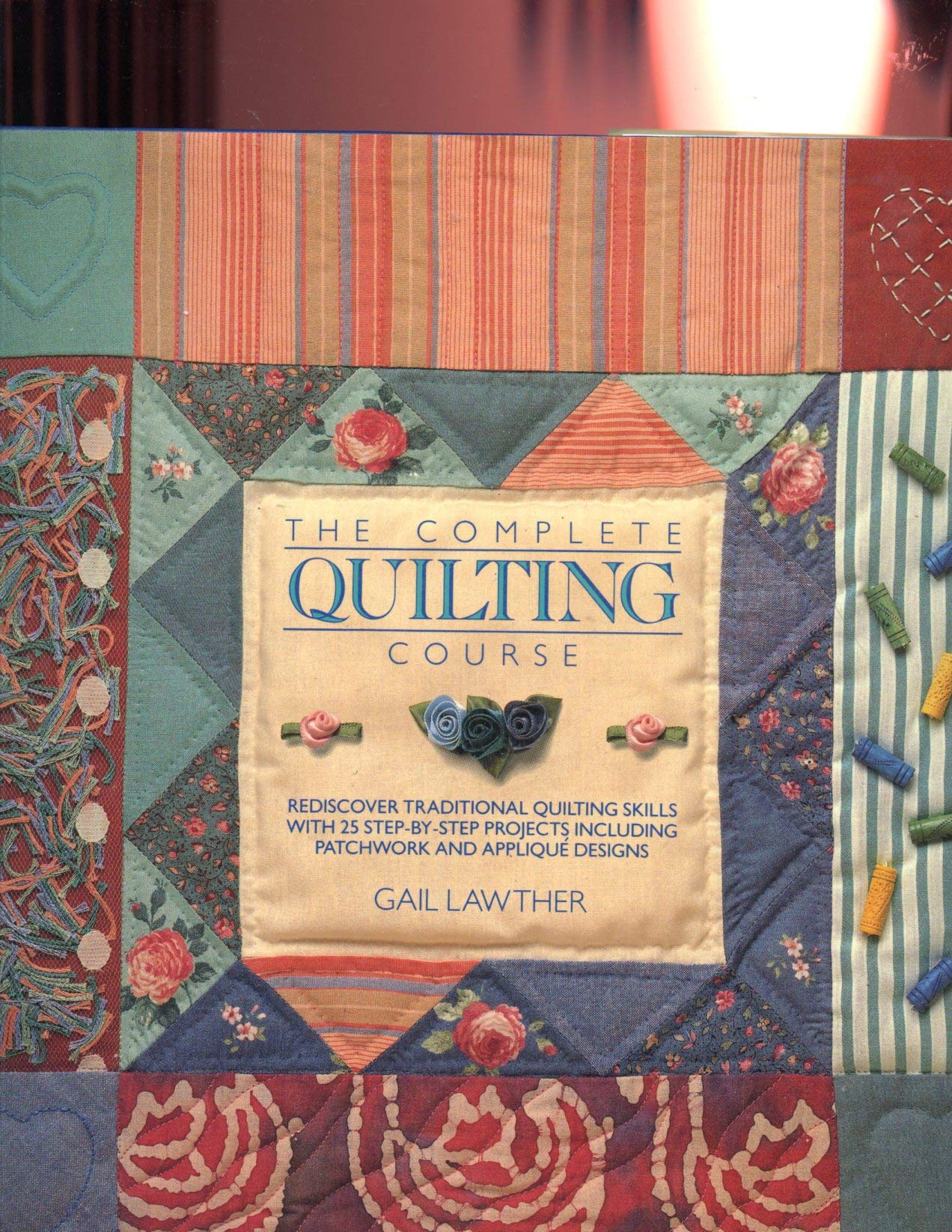 The Complete Quilting Course,Used