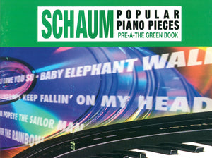 John W. Schaum Popular Piano Pieces: PreA  The Green Book,Used