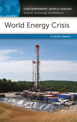 World Energy Crisis: A Reference Handbook (Contemporary World Issues),Used