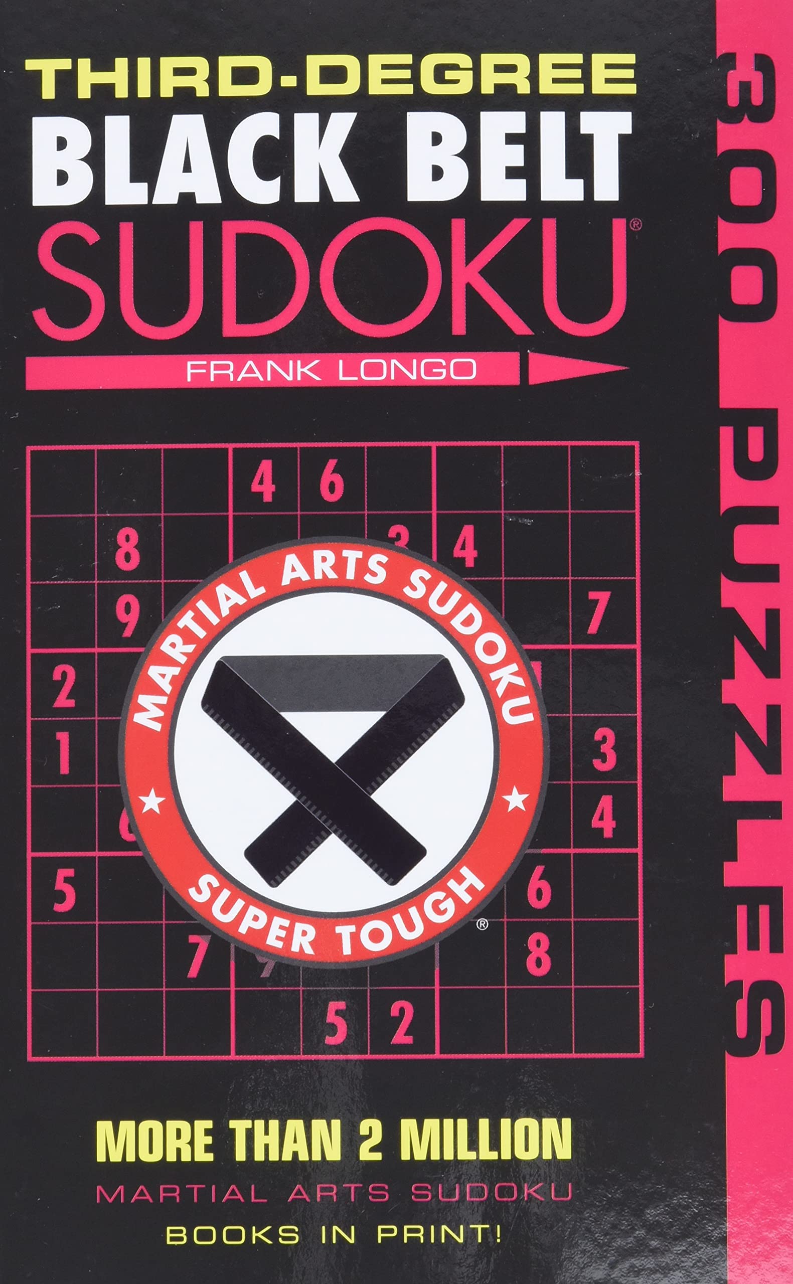 ThirdDegree Black Belt Sudoku (Martial Arts Puzzles Series),New
