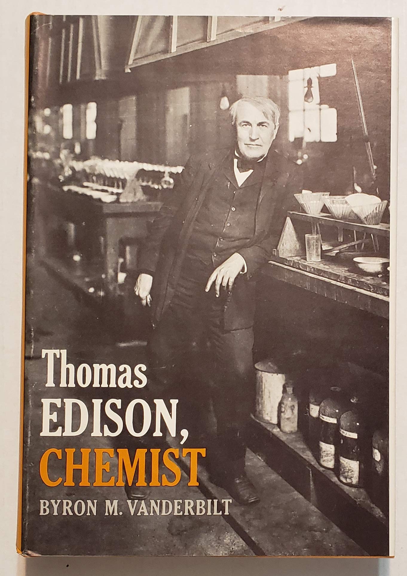 Thomas Edison, Chemist,Used