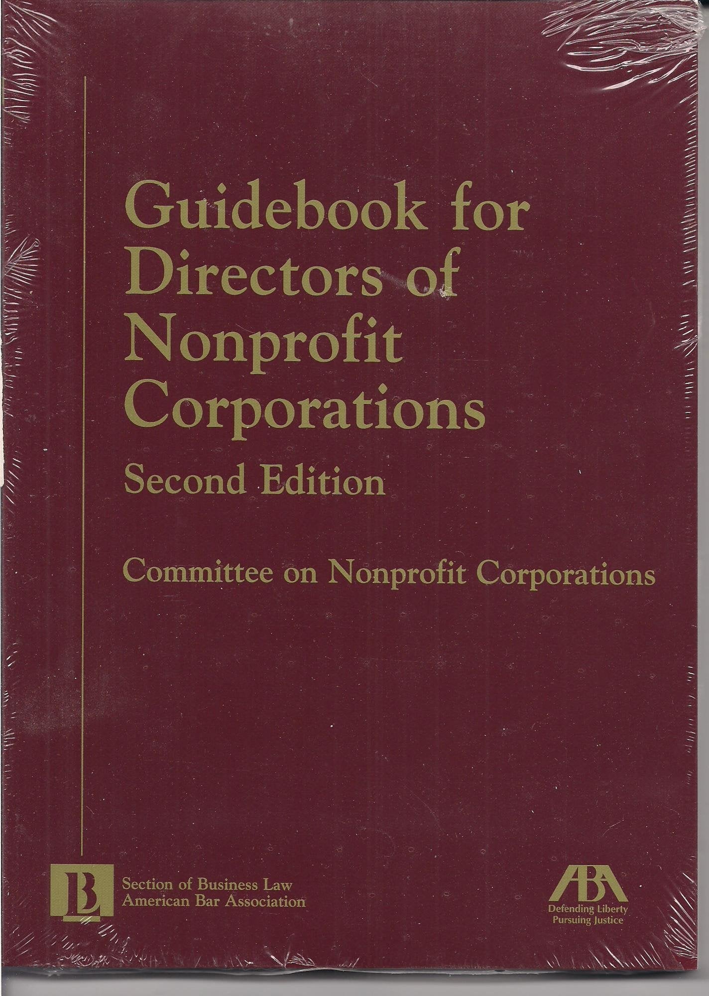 Guidebook for Directors of Nonprofit Corporations,New