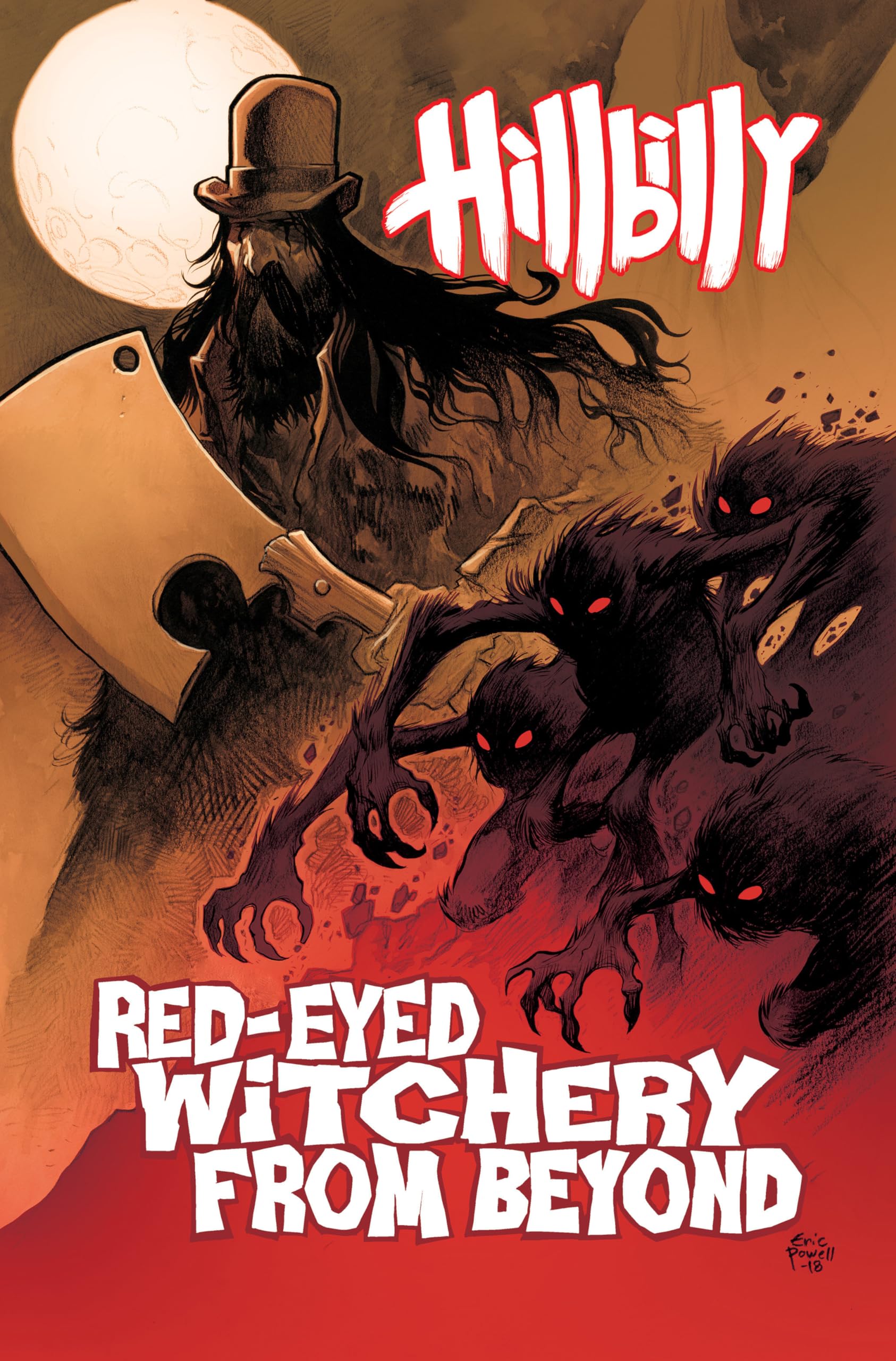 Hillbilly Volume 4: RedEyed Witchery From Beyond,Used