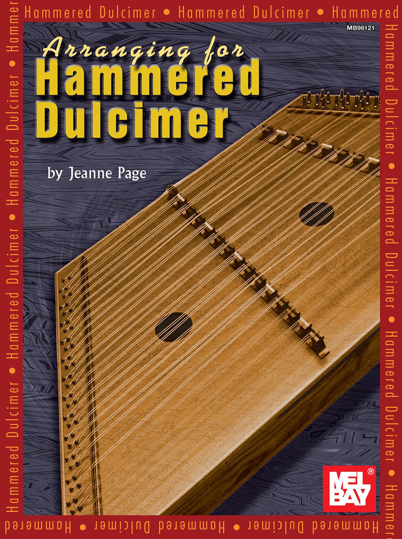 Mel Bay Arranging for Hammered Dulcimer,Used