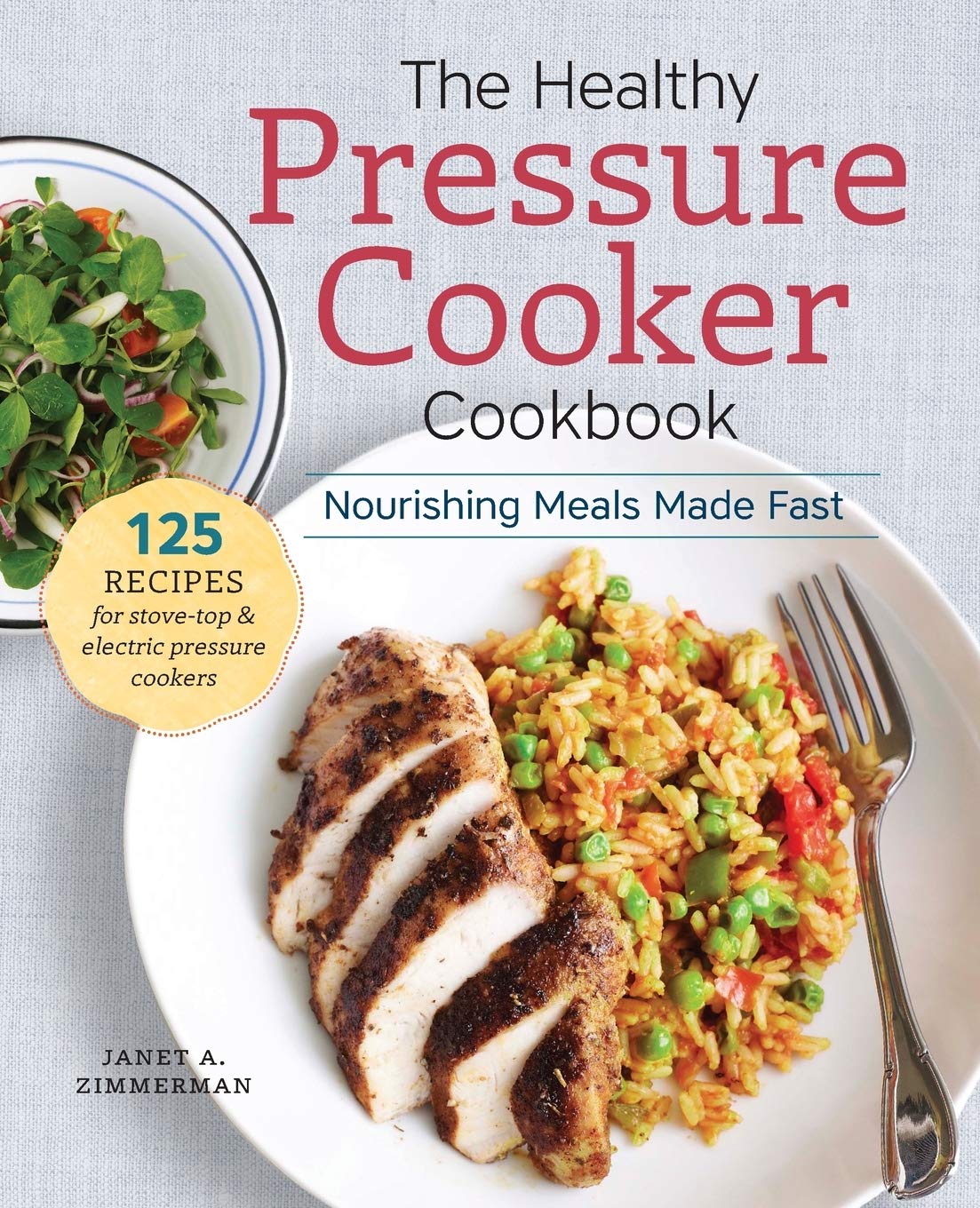 The Healthy Pressure Cooker Cookbook: Nourishing Meals Made Fast,Used