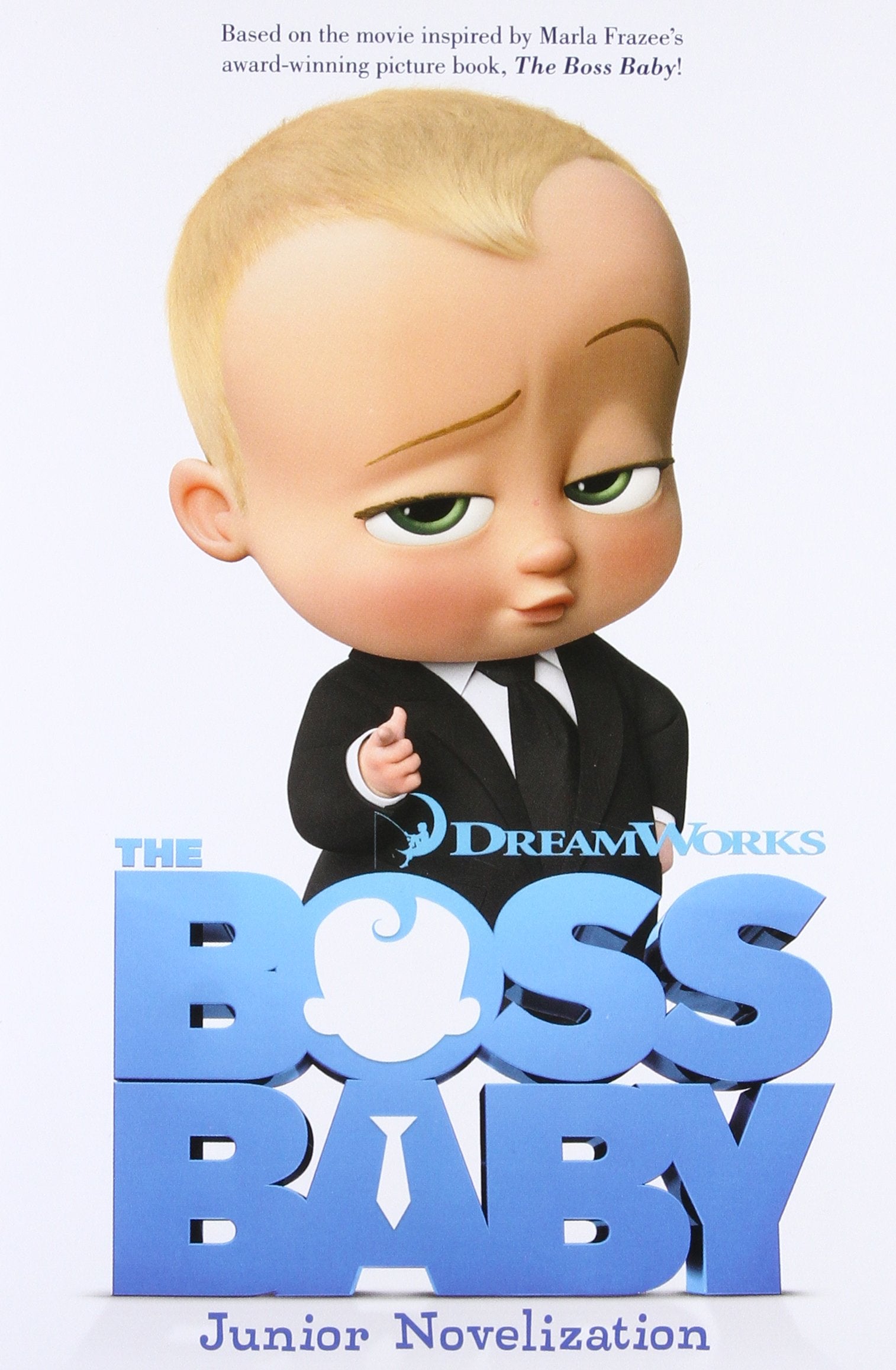 The Boss Baby Junior Novelization (The Boss Baby Movie),Used