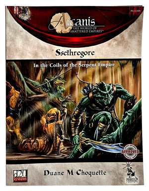 Ssethregore: In The Coils Of The Serpent Empire (Arcanis: The World Of Shattered Empires; Pci1109),Used