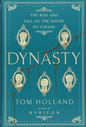 Dynasty: The Rise and Fall of the House of Caesar,Used