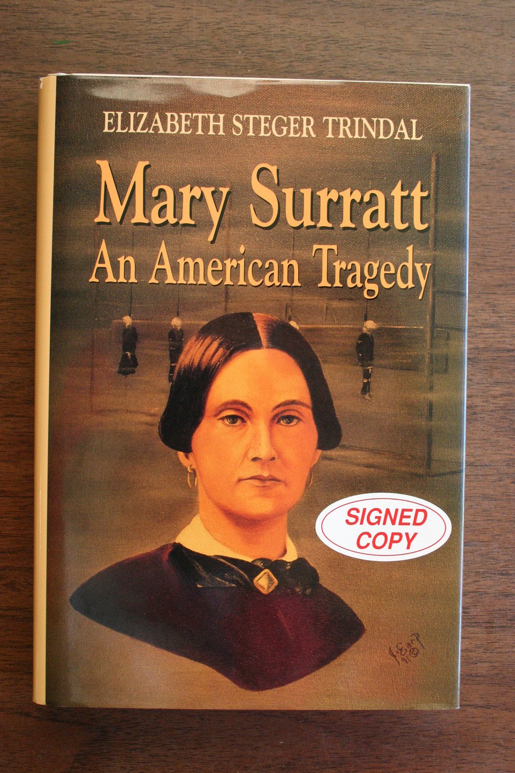 Mary Surratt: An American Tragedy,New