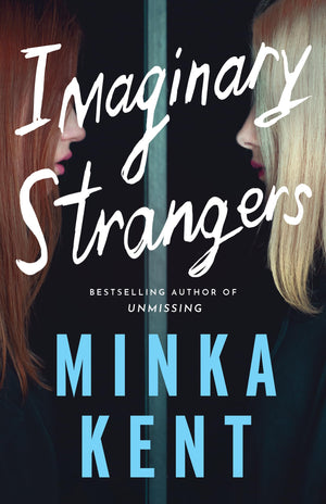 Imaginary Strangers (Dangerous Strangers Thrillers),New