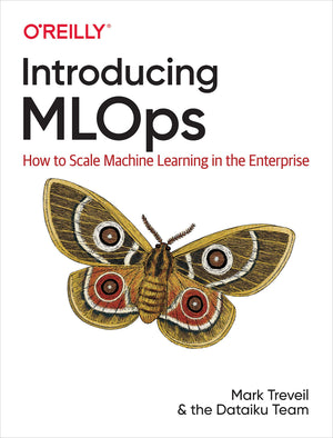 Introducing MLOps: How to Scale Machine Learning in the Enterprise,Used