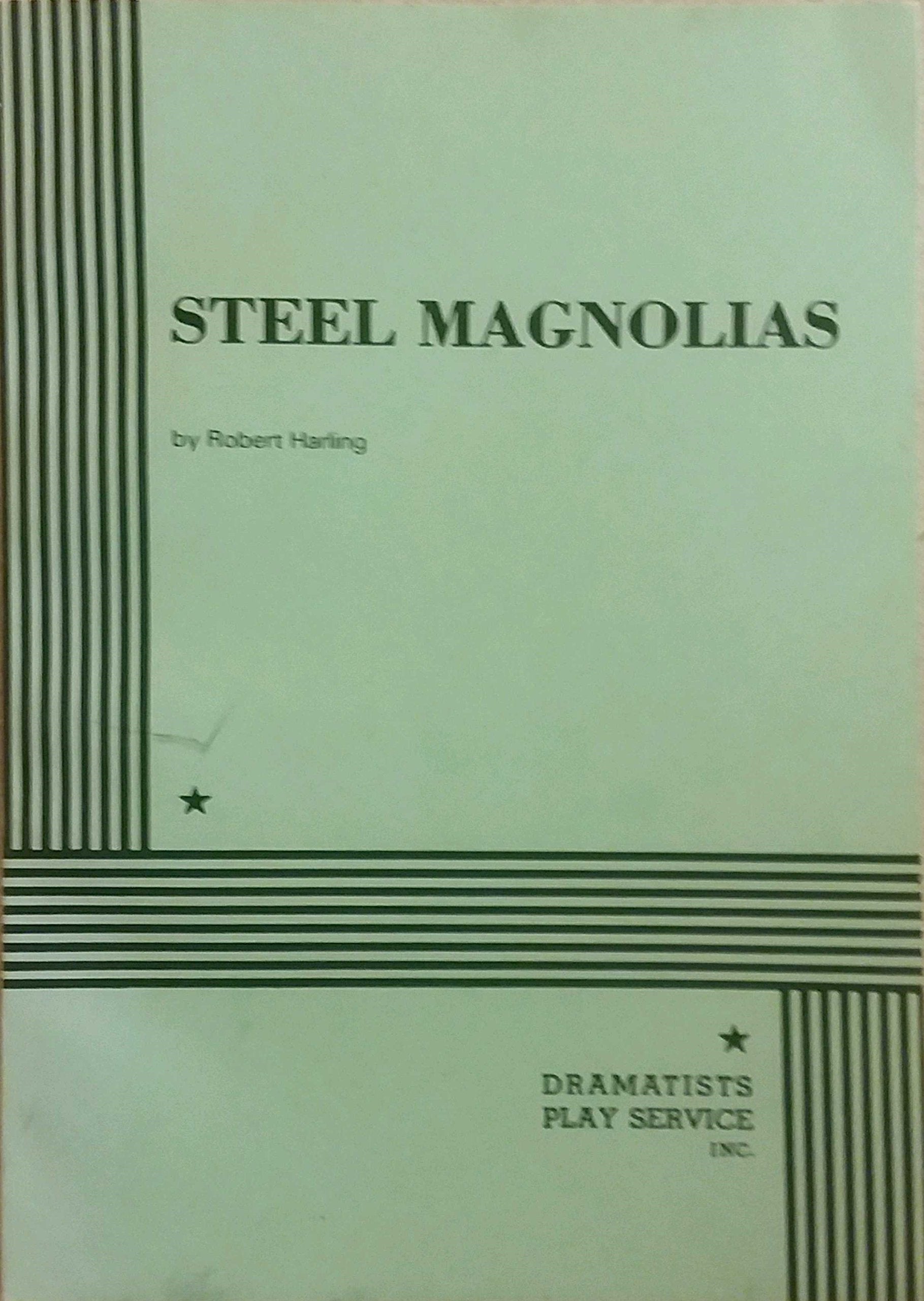 Steel Magnolias  Acting Edition,New