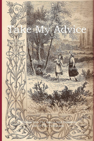Take My Advise (Victorians At Home),Used