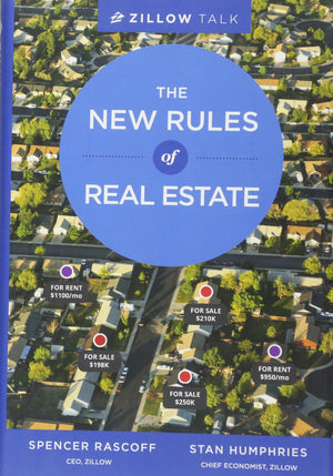 Zillow Talk: The New Rules Of Real Estate