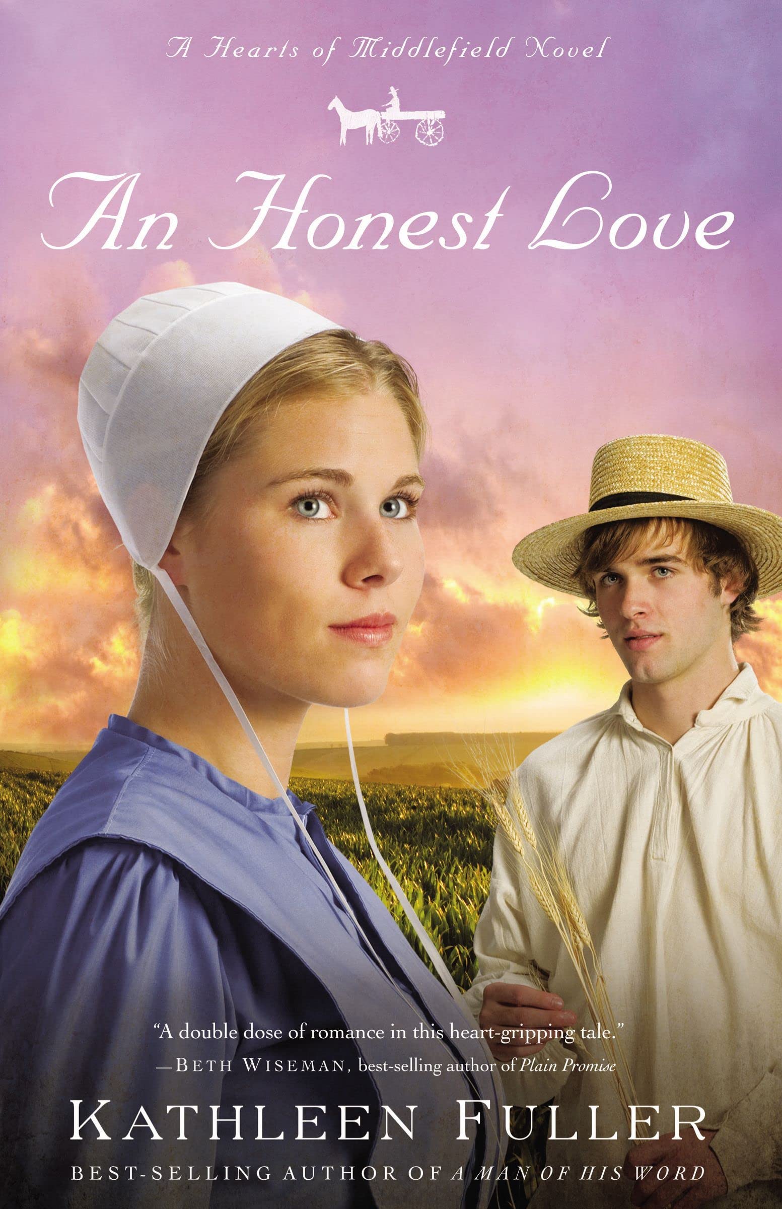 An Honest Love (Hearts of Middlefield Series, Book 2),Used
